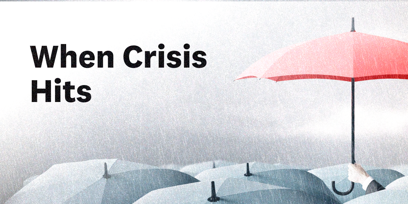When Crisis Hits