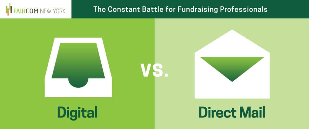 Digital Or Direct Mail The Constant Battle For Fundraising